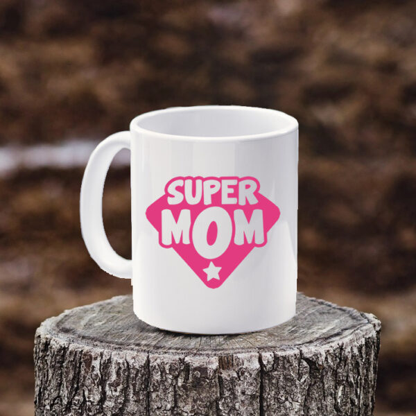 Super Mom – Printed Mug – Inked It Now